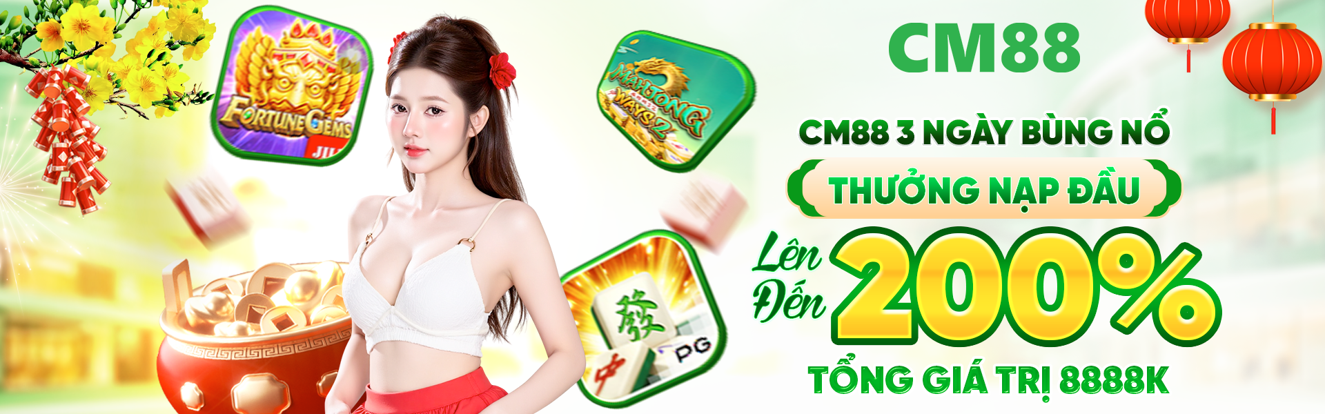 Cm88 3 ngày bùng nổ thưởng nạp 200%